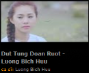 Dut Tung Doan Ruot - Luong Bich Huu