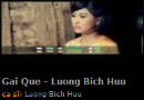 Gai Que - Luong Bich Huu